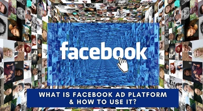 What is a Facebook Ad and How Do You Use It?