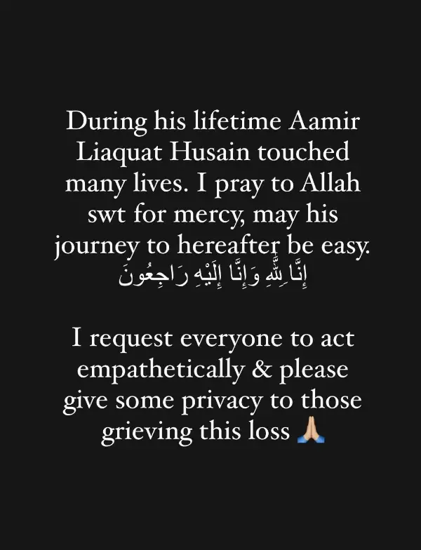 Syeda Tuba Anwar Expressed Her Condolences at the Passing of Aamir Liaquat Hussain.