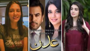 Adan Drama Cast & Characters – Aan TV
