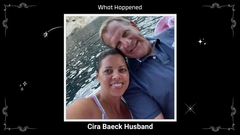 Cira Baeck Husband Obituary: What Happened to Dany? Death Cause, Funeral Plans