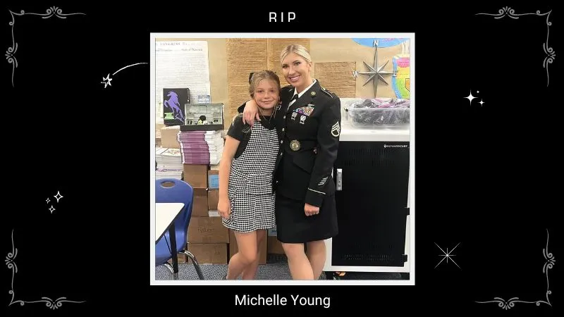 Michelle Young, a US Army soldier & Instagram influencer, has Died