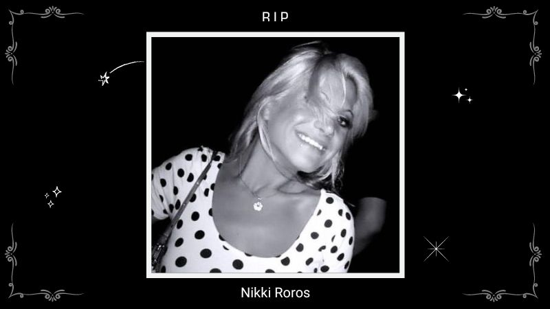 Nikki Roros, a member of Brian Bunce Barbers, has died in Baltimore, MD